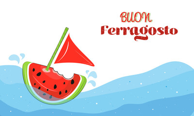 Buon Ferragosto. Translation: Happy Ferragosto. Card for Italian holiday.