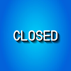 Closed simple icon vector. Flat design. White icon with shadow on blue background.ai
