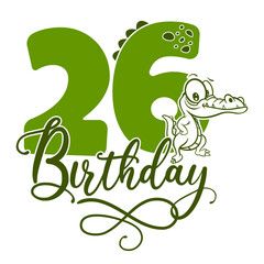 26, Number twenty six with crocodile cartoon character, Birthday Anniversary