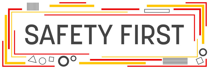 Safety First Lines Squares Shapes Horizontal Red Yellow 