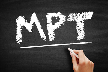 MPT Modern Portfolio Theory - mathematical framework for assembling a portfolio of assets, acronym...