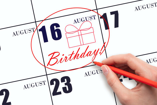The hand circles the date on the calendar 16 August, draws a gift box and writes the text Birthday. Holiday.