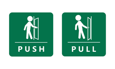 Push and Pull to open door green square sign. Label sticker design illustration of man open and close gate vector