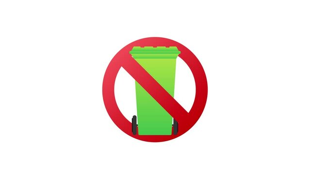 Icon with no garbage dumpster. No garbage dumpster icon on white background 4k