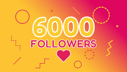 Thank you 6000 followers set banner, poster.