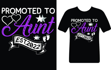 Obraz premium promoted to aunt...T-shirt design template
