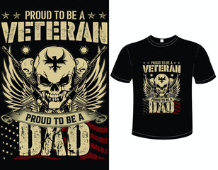 Proud to be a veteran even prouder to be a dad_Veteran T Shirt Design
