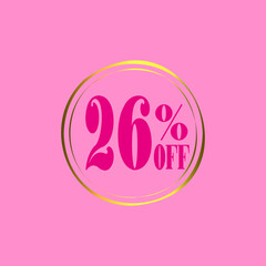 26% Discount Tag, offer Icon with pink and golden details. Discount 26 percent for poster of products on offer, black friday, discount and promotions. Vector illustration.