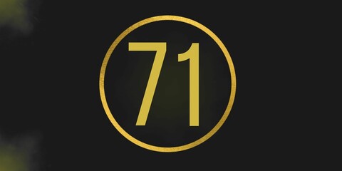 Number 71. Banner with the number seventy one on a black background and gold details with a circle gold in the middle