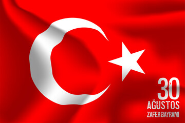 30 agustos zafer bayrami Victory Day Turkey. Translation: August 30 celebration of victory and the National Day in Turkey. celebration republic, graphic for design elements
