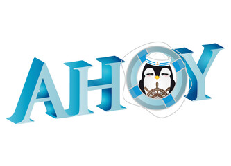 Obraz premium englischer Seemannsgruß Ahoy mit Pinguin Seemann