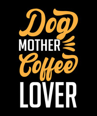 Dog mother t shirt design