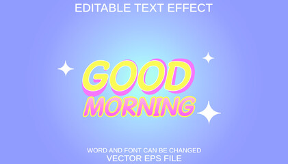 editable text effect good morning