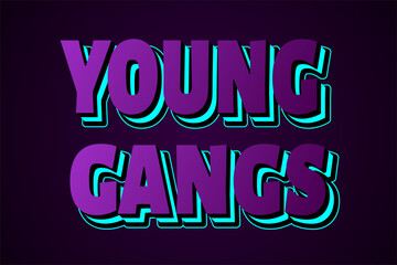 Fototapeta na wymiar Young gangs editable text effect neon 3 d style