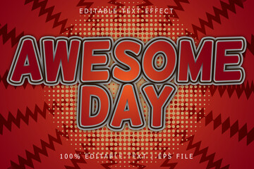 Awesome day editable Text effect 3 Dimension emboss cartoon style