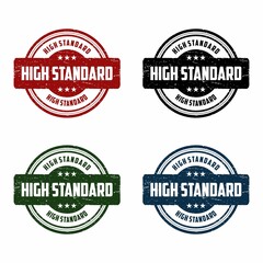 High standard grunge rubber stamp on white background, vector illustration