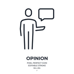 Opinion concept editable stroke outline icon isolated on white background flat vector illustration. Pixel perfect. 64 x 64.