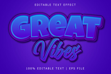 Great vibes editable Text effect 3 Dimension emboss modern style