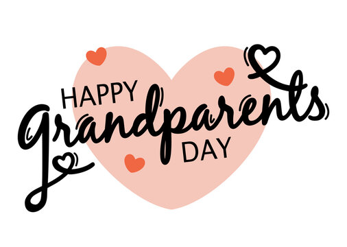 Grandparents day greeting card. Happy grandparents day, heart typography vector. 