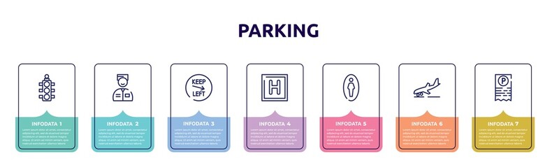parking concept infographic design template. included semaphore light, valet, keep left, round hotel, men toilet, landing, parking ticket icons and 7 option or steps.