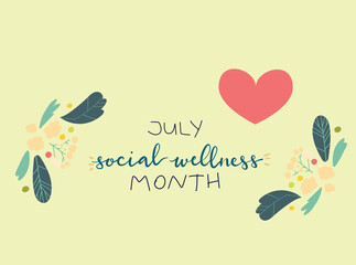 July Social Wellness Month hand lettering concept illustration design