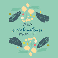 July Social Wellness Month hand lettering concept illustration design