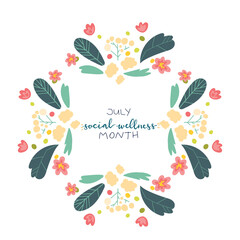 July Social Wellness Month hand lettering concept illustration design