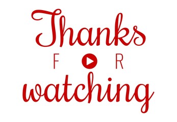 modern creative thanks for watching lettering vector isolated on white background	
