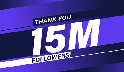 Thank you 15 million followers, modern banner design vectors