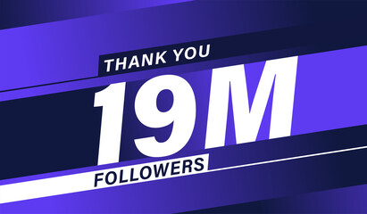 Thank you 19 million followers, modern banner design vectors
