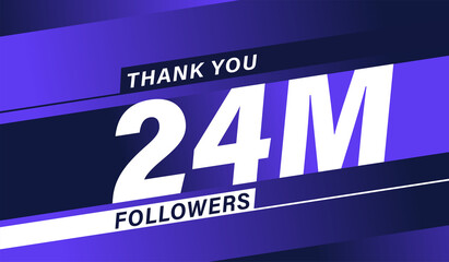 Thank you 24 million followers, modern banner design vectors
