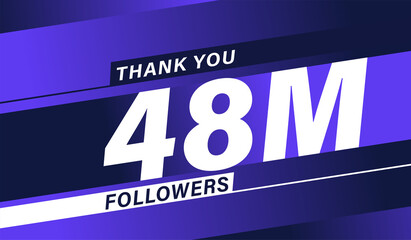 Thank you 48 million followers, modern banner design vectors