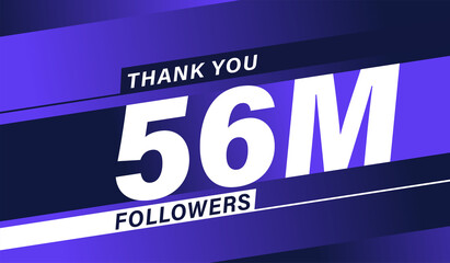 Thank you 56 million followers, modern banner design vectors