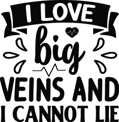 I love big veins and I cannot lie