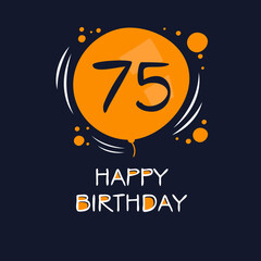 Creative Happy Birthday to you text (75 years) Colorful greeting card ,Vector illustration.