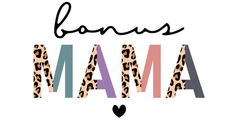 bonus mama half leopard print png svg, bonus mama svg png, mom svg, bonus mom leopard svg png, bonus mama leopard cheetah print svg png
