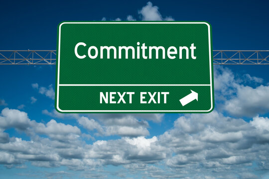 Commitment highway sign in nature.