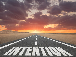Intention word on highway for motivation concept.