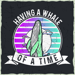 Whale Typography Tshirt Design vector