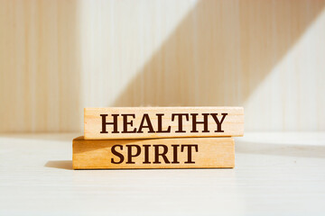 Wooden blocks with words 'Healthy Spirit'.
