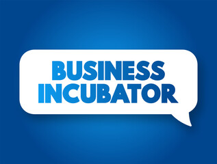 Business Incubator text message bubble, concept background