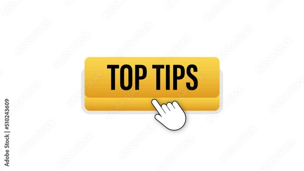 Poster push button with text top tips. motion graphics 4k