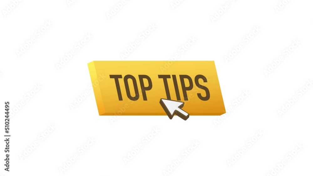 Poster push button with text top tips. motion graphics 4k