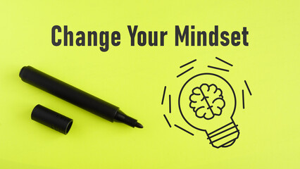 Change your mindset is shown using the text