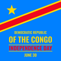 Democratic Republic of the Congo Independence Day typography poster. National holiday celebrate on June 30. Vector template for banner, flyer, sticker, greeting card, postcard, etc