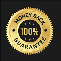 100% Money back Guaranteed, trust badge vector design, money back logo design, money back guaranteed

