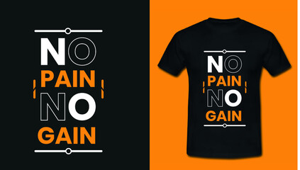 No Pain No Gain T shirt design
