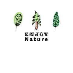 Enjoy Nature hand drawn vector lettering quote with trees. Cute phrase sign with doodle drawings isolated on white background. Black color inscription, inspirational text typography design