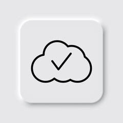 Confirm, cloud simple icon vector. Flat design. Neumorphism design.ai