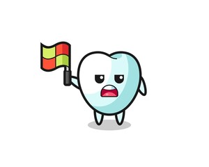 tooth character as line judge putting the flag up